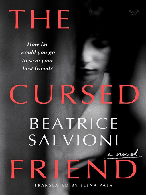 Title details for The Cursed Friend by Beatrice Salvioni - Available